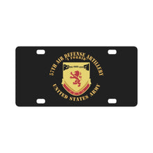 Load image into Gallery viewer, Army - 57th Air Defense Artillery - I Forbid - DUI, US Army X 300 Classic License Plate