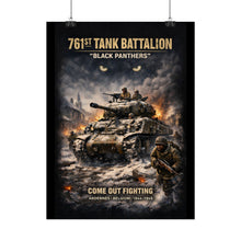 Load image into Gallery viewer, Rolled Posters - 761st Tank Battalion in action - Honoring the 761st Tank Battalion