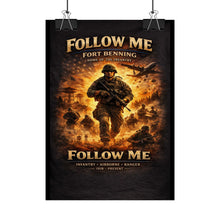 Load image into Gallery viewer, Posters - Fort Benning - FOLLOW ME