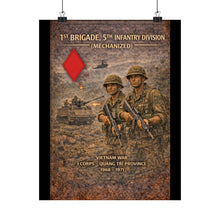 Load image into Gallery viewer, Matte Poster - 5th Infantry Division - Vietnam War 1st Brigade in Quang Tri