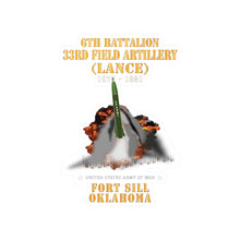 Load image into Gallery viewer, Kiss-Cut Vinyl Decals - Field Artillery - 6th Bn, 33rd Field Artillery, Ft Sill, OK LANCE Firing - 1975-1981 X 300