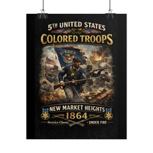 Load image into Gallery viewer, Posters - Honoring the 5th USCT at New Market Heights- Poster