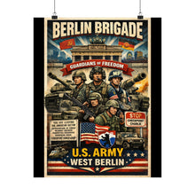 Load image into Gallery viewer, Matte Poster - Berlin Brigade propaganda