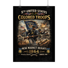 Load image into Gallery viewer, Posters - Honoring the 5th USCT at New Market Heights- Poster