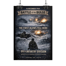 Load image into Gallery viewer, Rolled Posters - 99th Infantry Division - Battle of the Bulge