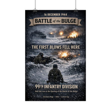 Load image into Gallery viewer, Rolled Posters - 99th Infantry Division - Battle of the Bulge