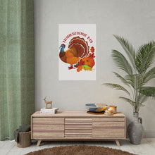 Load image into Gallery viewer, Rolled Poster - Thanksgiving - Happy Turkey Day