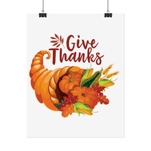 Load image into Gallery viewer, Rolled Poster - Thanksgiving - Give Thanks