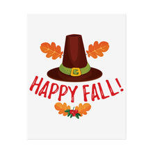 Load image into Gallery viewer, Rolled Poster - Happy Fall