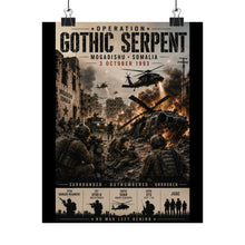 Load image into Gallery viewer, Matte Poster - Mogsdishu Somolia - Operation Gothic Serpent