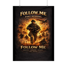 Load image into Gallery viewer, Posters - Fort Benning - FOLLOW ME
