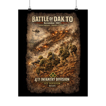 Load image into Gallery viewer, Matte Poster - 4th Infantry Division - Battle of Dak To - 1967
