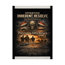 Load image into Gallery viewer, Matte Poster - Operation Inherent Resolve - The Mission Continues