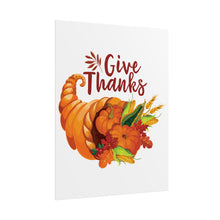 Load image into Gallery viewer, Rolled Poster - Thanksgiving - Give Thanks