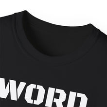 Load image into Gallery viewer, Unisex Ultra Cotton Tee - WORD