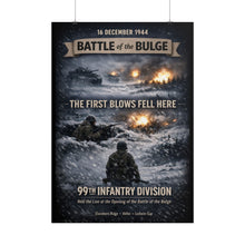 Load image into Gallery viewer, Rolled Posters - 99th Infantry Division - Battle of the Bulge