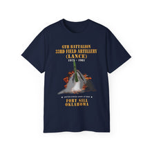 Load image into Gallery viewer, Unisex Ultra Cotton Tee - Field Artillery - 6th Bn, 33rd Field Artillery, Ft Sill, OK LANCE Firing - 1975-1981 X 300