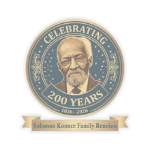Load image into Gallery viewer, Kiss-Cut Stickers - Solomon Koonce Family Reunion
