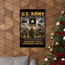 Load image into Gallery viewer, U.S. Army Matte Poster — "This We'll Defend" • Warriors Today, Defenders for Life