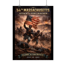 Load image into Gallery viewer, Rolled Posters - 54th Massachusetts - Fort Wagner