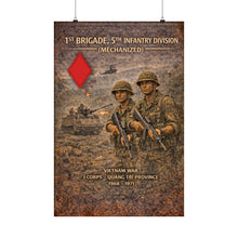 Load image into Gallery viewer, Matte Poster - 5th Infantry Division - Vietnam War 1st Brigade in Quang Tri
