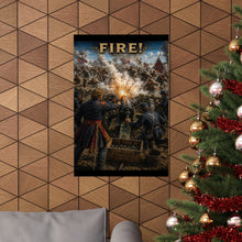 Load image into Gallery viewer, Matte Poster - Union Battery - Lt Alonzo Cushing - 3 July 1963 Tribute Tee - Gettysburg, PA, "FIRE!"