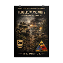 Load image into Gallery viewer, Rolled Posters - 758th Tank Battalion - Tuskers in the hedgerow assault, 1944 - Poster - Adjust