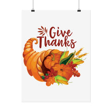 Load image into Gallery viewer, Rolled Poster - Thanksgiving - Give Thanks