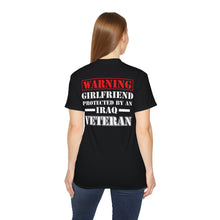 Load image into Gallery viewer, Unisex Ultra Cotton Tee - "Warning: Girlfriend Protected by an Iraq Veteran" Cotton T‑Shirt