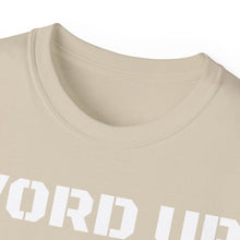 Load image into Gallery viewer, Unisex Ultra Cotton Tee - WORD UP