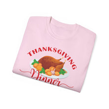 Load image into Gallery viewer, Unisex Ultra Cotton Tee - Thanksgiving Dinner