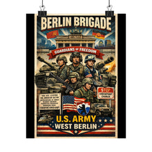 Load image into Gallery viewer, Matte Poster - Berlin Brigade propaganda