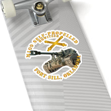 Load image into Gallery viewer, Kiss-Cut Stickers - Army - M109 155MM SP - Ft Fill Ok W Arty Br