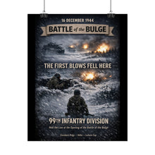 Load image into Gallery viewer, Rolled Posters - 99th Infantry Division - Battle of the Bulge