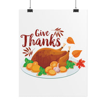 Load image into Gallery viewer, Rolled Poster - Give Thanks