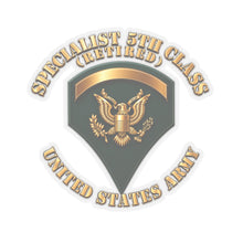 Load image into Gallery viewer, Kiss-Cut Stickers - Army - Specialist 5th Class - SP5 - 3D X 300