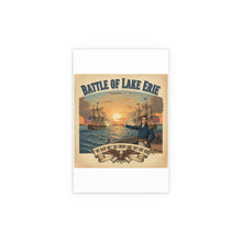 Load image into Gallery viewer, Indoor and Outdoor Silk Posters - During the War of 1812, Commandant Perry’s American freshwater fleet takes on the Royal Navy in the Battle of Lake Erie
