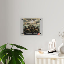 Load image into Gallery viewer, Acrylic Wall Art Panel - 82nd Airborne at the La Fière Bridge