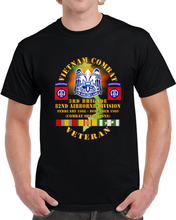 Load image into Gallery viewer, Army - Vietnam Combat Vet W 3rd Bde 82nd Airborne Divsion W Dui Fire W Vn Svc X 300 Classic T Shirt, Crewneck Sweatshirt, Hoodie, Long Sleeve