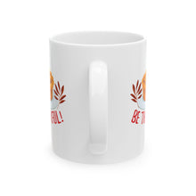 Load image into Gallery viewer, White Ceramic Mug - 11oz & 15oz -Be Thankful