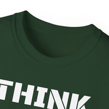 Load image into Gallery viewer, Unisex Ultra Cotton Tee - THINK