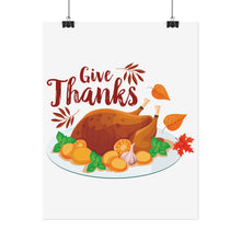 Load image into Gallery viewer, Rolled Poster - Give Thanks