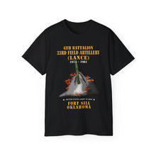 Load image into Gallery viewer, Unisex Ultra Cotton Tee - Field Artillery - 6th Bn, 33rd Field Artillery, Ft Sill, OK LANCE Firing - 1975-1981 X 300