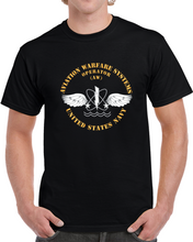 Load image into Gallery viewer, Navy - Rate - Aviation Warfare Systems Operator X 300 Classic T Shirt, Crewneck Sweatshirt, Hoodie, Long Sleeve