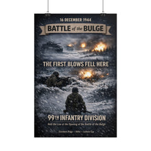 Load image into Gallery viewer, Rolled Posters - 99th Infantry Division - Battle of the Bulge