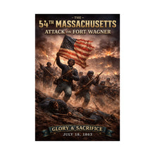 Load image into Gallery viewer, Matte Poster - 54th Massachusetts - Fort Wagner