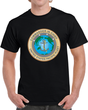 Load image into Gallery viewer, Commander In Chief - Us Pacific Fleet X 300 T Shirt