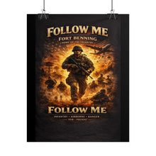 Load image into Gallery viewer, Posters - Fort Benning - FOLLOW ME