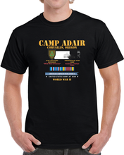 Load image into Gallery viewer, Camp Adair - Corvallis, Oregon - 91st Id, Pow Camp W Svc Amcam - Wwii X 300 Classic T Shirt, Crewneck Sweatshirt, Hoodie, Long Sleeve