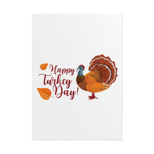 Load image into Gallery viewer, Rolled Poster - Happy Turkey Day - Thanksgiving